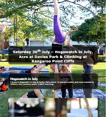 I go to Hogswatch in July, & Bronwen & I go to Acro at Davies Park, Climbing at Kangaroo Point, the James Street Food & Wine Festival, & Slacklining & Acro at New Farm.
