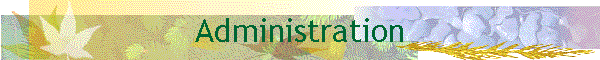 Administration