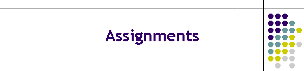 Assignments