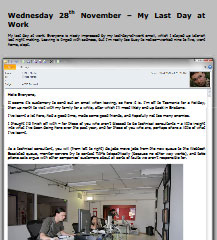 I go to work for the last time, & send my lauded multi-me farewell email.