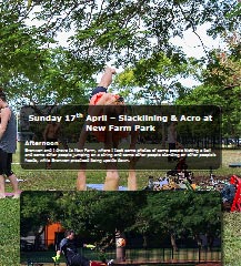 Bronwen & I go to New Farm Park where we find a soccer game & the slackline & acro crew.