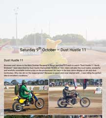 Bronwen & I drive to Mick Doohan Raceway and watch Dust Hustle 11.