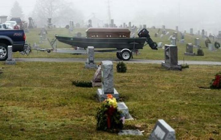 A funeral procession pulled into a cemetery. Several carloads of family members followed a black truck towing a boat with a coffin in it.
A passer-by remarked, “That guy must have been a very avid fisherman.”
“Oh, he still is,” remarked one of the mourners. As a matter of fact, he’s headed off to the lake as soon as we bury his wife.”