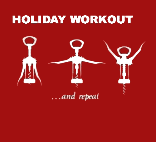 Holiday Workout: Three corkscrews