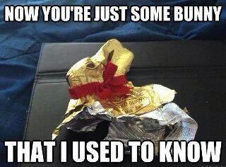 Now you’re just some bunny that I used to know