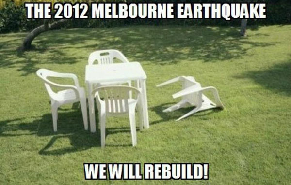 2012 Melbourne Earthquake: We will rebuild.