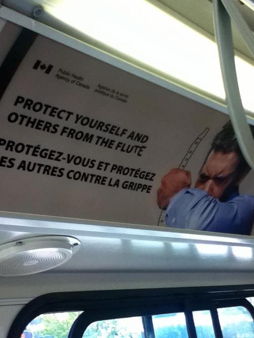 Protect yourself and others from the flute