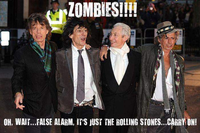 Zombies! Oh, wait… false alarm, it’s just the Rolling Stones… carry on!