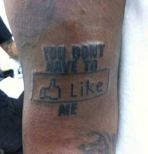 Tough Tattoos: You Don't Have to Like Me