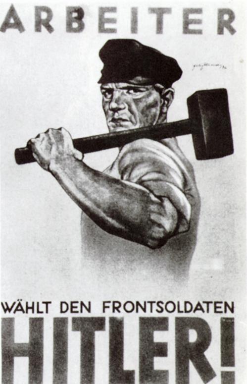 'worker Vote For The Front Soldier Hitler!'