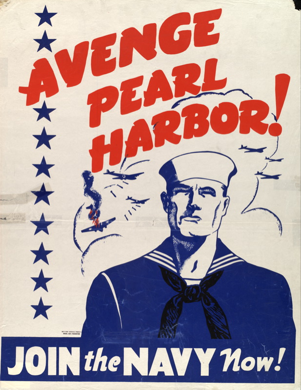 Avenge Pearl Harbor! Join the Navy now!