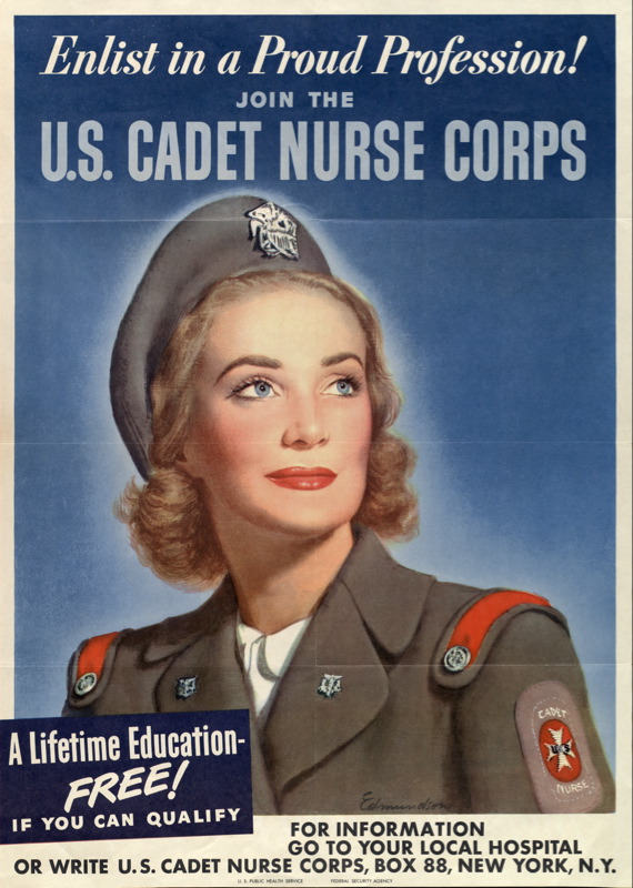 Enlist in a Proud Profession! Join the U.S. Cadet Nurse Corps