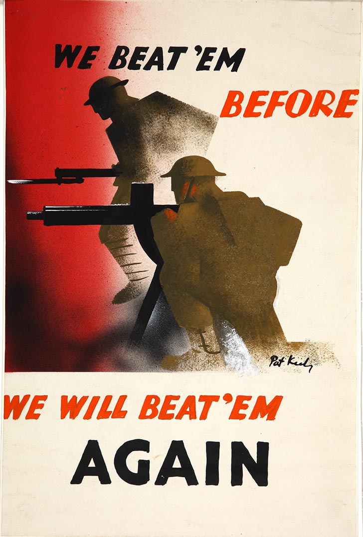 INF3 136 War Effort We beat 'em before. We will beat 'em again (infantryman and machine gunner attacking) Artist Pat Keely