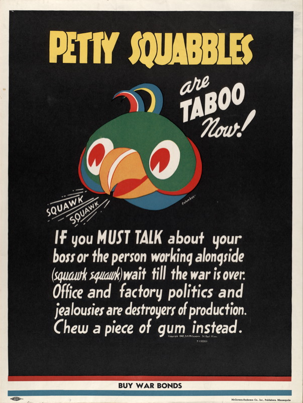 Petty squabbles are taboo now! Chew a piece of gum instead