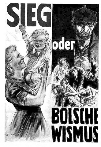 Victory or Bolshevism (Sieg oder Bolschewismus)