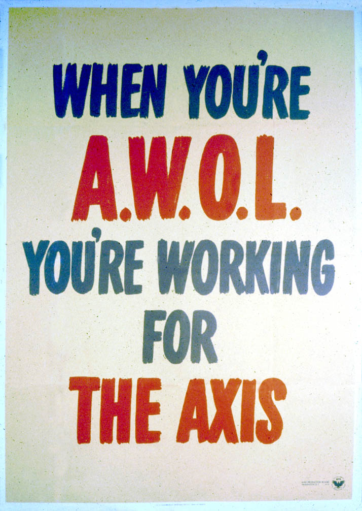 When you’re A.W.O.L. you’re working for the AXIS