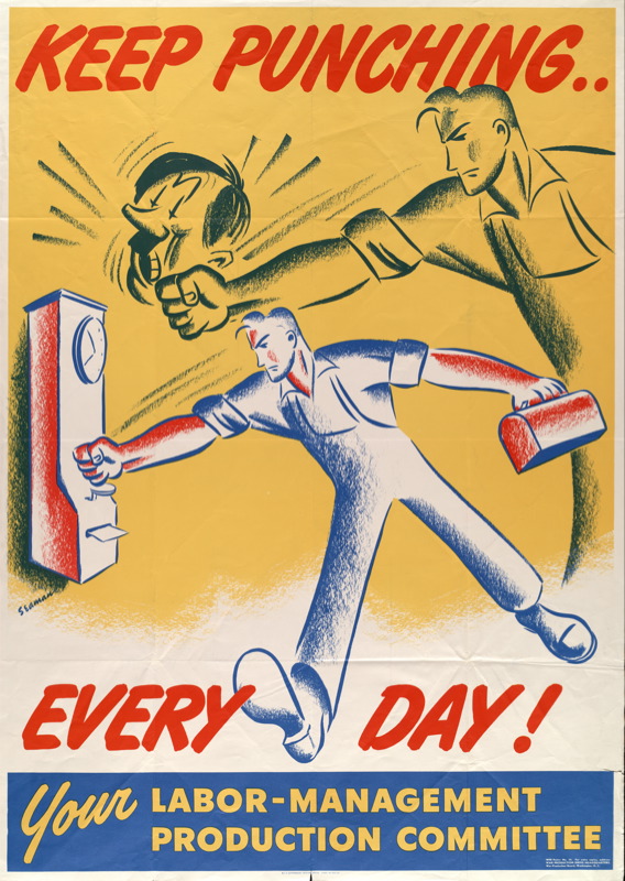 Keep Punching Every Day (your Labor Management Production Committee)