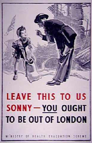 Leave This To Us Sonny You Ought To Be Out Of London